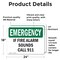 Signmission If Fire Alarm Sounds Call 911 Emergency Sign, Vinyl Decal, 24in W x 18in L, 2PK OS-2PACK-EM-D-1824-L-10393 - alternate 2